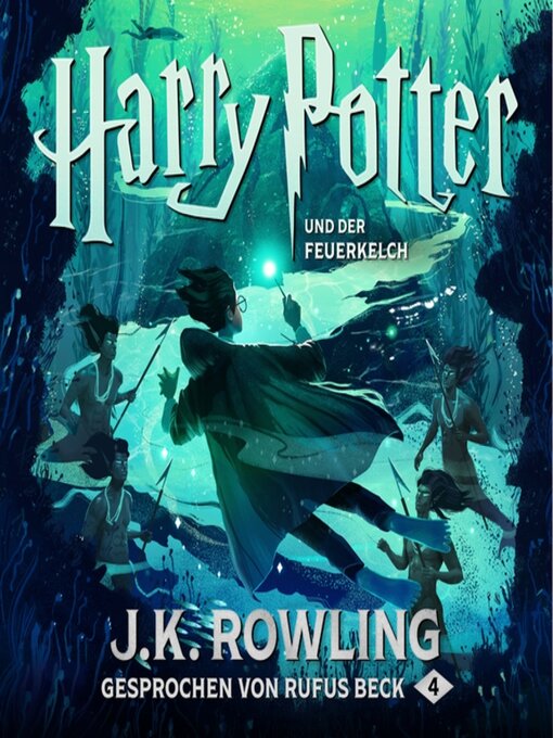 Title details for Harry Potter und der Feuerkelch by J. K. Rowling - Wait list